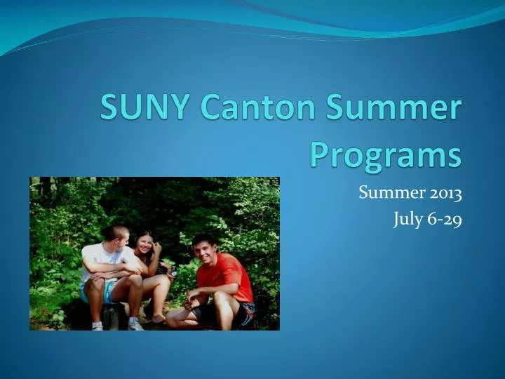 suny canton summer programs