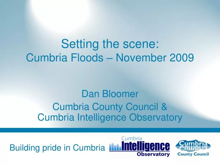 setting the scene cumbria floods november 2009