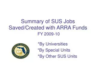 Summary of SUS Jobs Saved/Created with ARRA Funds FY 2009-10