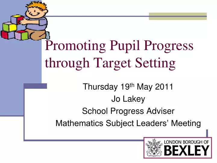 promoting pupil progress through target setting