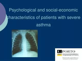 Psychological and social-economic characteristics of patients with severe asthma