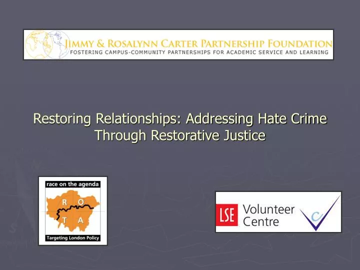 restoring relationships addressing hate crime through restorative justice