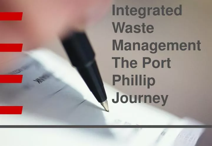 integrated waste management the port phillip journey