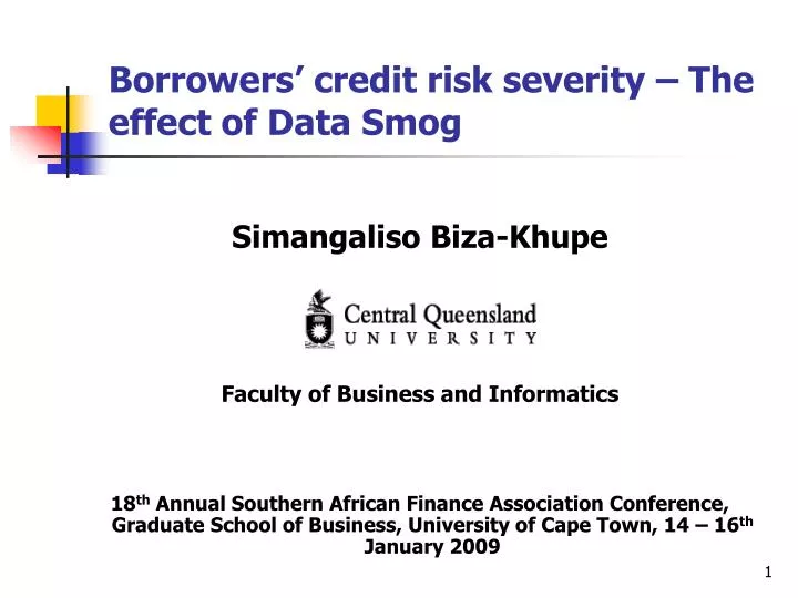 borrowers credit risk severity the effect of data smog