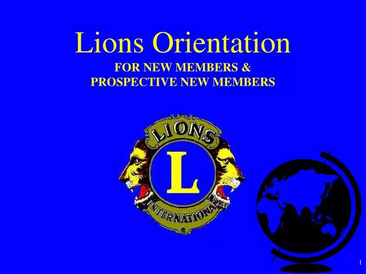 lions orientation for new members prospective new members