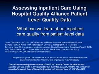 Assessing Inpatient Care Using Hospital Quality Alliance Patient Level Quality Data