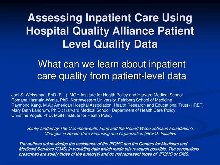 assessing inpatient care using hospital quality alliance patient level quality data