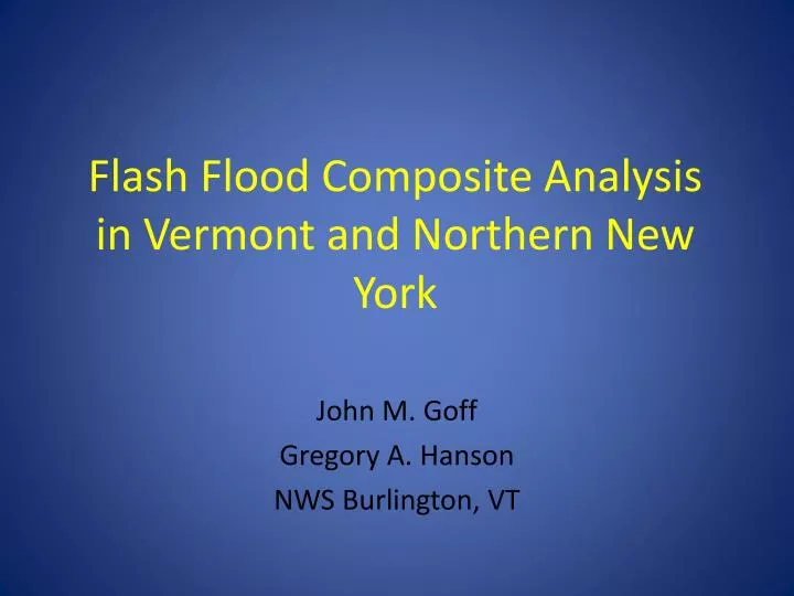 flash flood composite analysis in vermont and northern new york