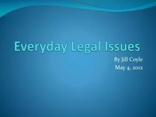 Everyday Legal Issues