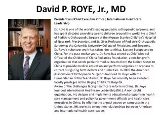 David P. ROYE, Jr., MD