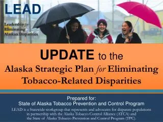 UPDATE to the Alaska Strategic Plan for Eliminating Tobacco-Related Disparities