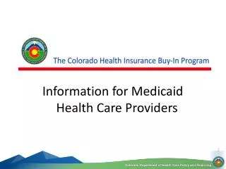 Information for Medicaid Health Care Providers