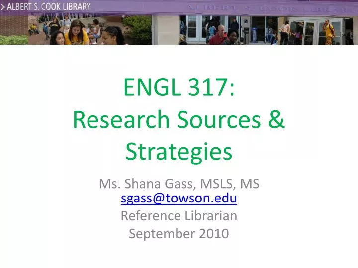 engl 317 research sources strategies