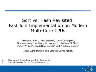 Sort vs. Hash Revisited: Fast Join Implementation on Modern Multi-Core CPUs