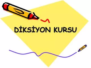 DİKSİYON KURSU