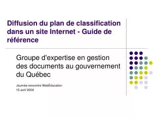 diffusion du plan de classification dans un site internet guide de r f rence
