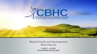 Board Growth and Development Workshop #2