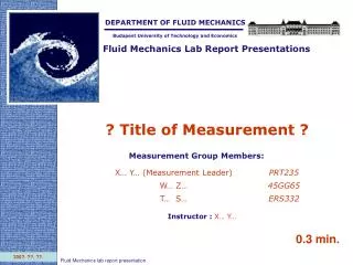 Fluid Mechanics Lab Report Presentations