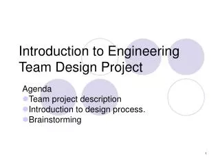 Introduction to Engineering Team Design Project