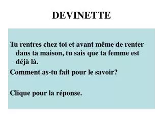DEVINETTE