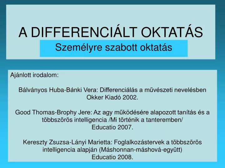 a differenci lt oktat s