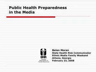 Public Health Preparedness in the Media