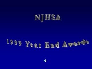 NJHSA 1999 Year End Awards