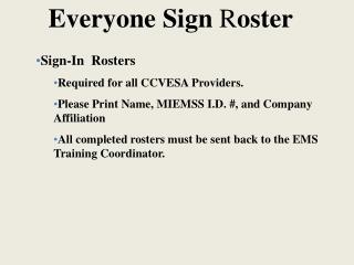 Everyone Sign R oster