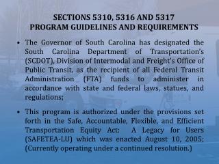 SECTIONS 5310, 5316 AND 5317 PROGRAM GUIDELINES AND REQUIREMENTS