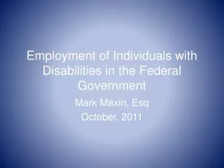 Employment of Individuals with Disabilities in the Federal Government