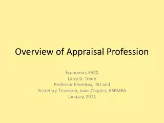 Overview of Appraisal Profession