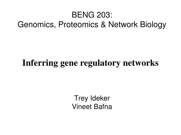 beng 203 genomics proteomics network biology