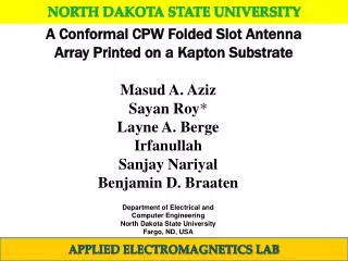A Conformal CPW Folded Slot Antenna Array Printed on a Kapton Substrate