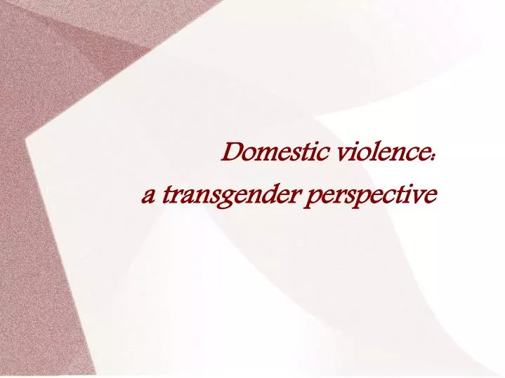 domestic violence a transgender perspective