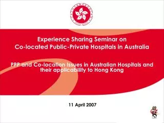Experience Sharing Seminar on Co-located Public-Private Hospitals in Australia