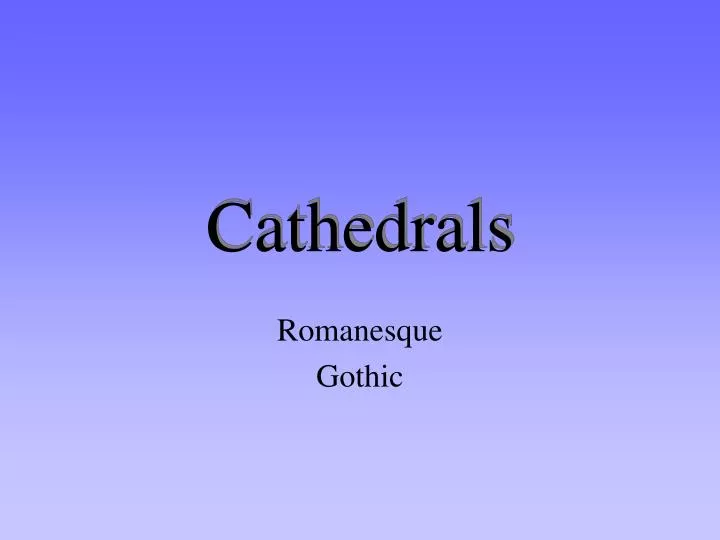 cathedrals