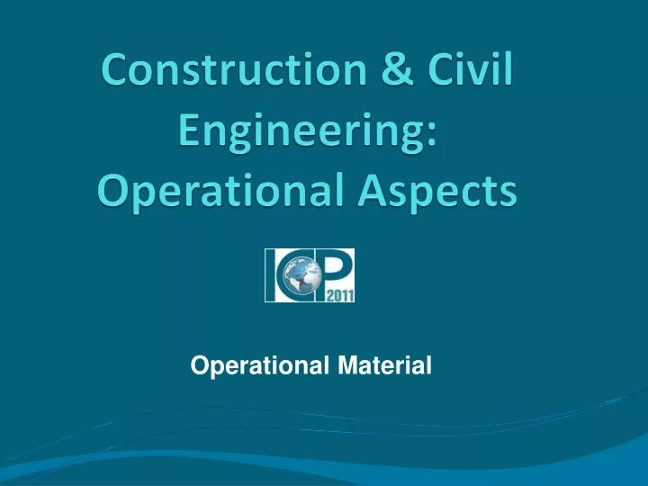 construction civil engineering operational aspects