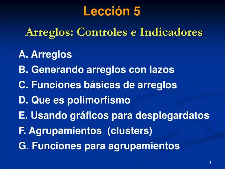 arreglos controles e indicadores