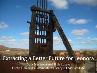 Extracting a Better Future for Leonora
