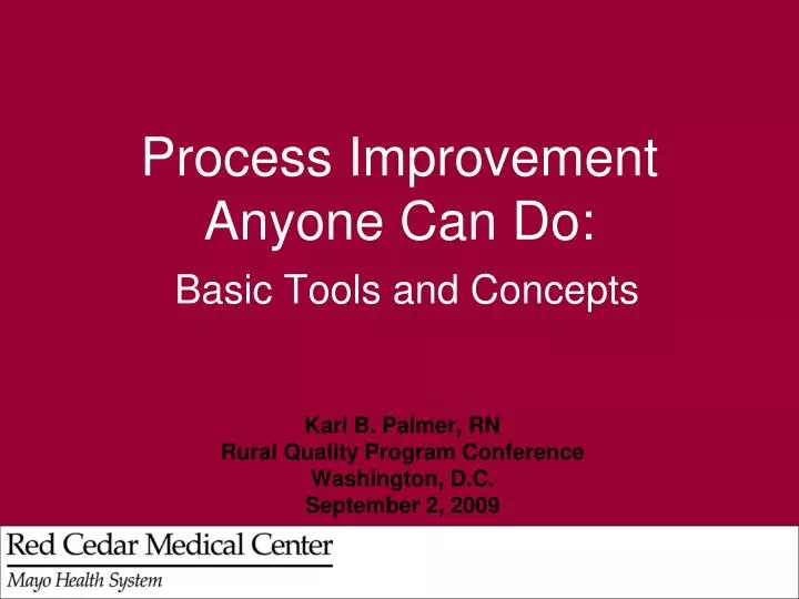 process improvement anyone can do basic tools and concepts