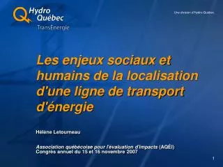 Les enjeux sociaux et humains de la localisation d'une ligne de transport d'énergie