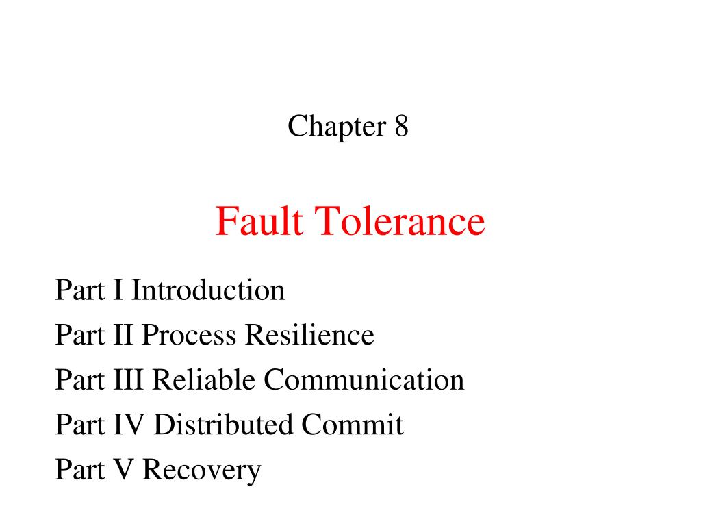 PPT - Fault Tolerance in Distributed Operating Systems: Key Concepts ...