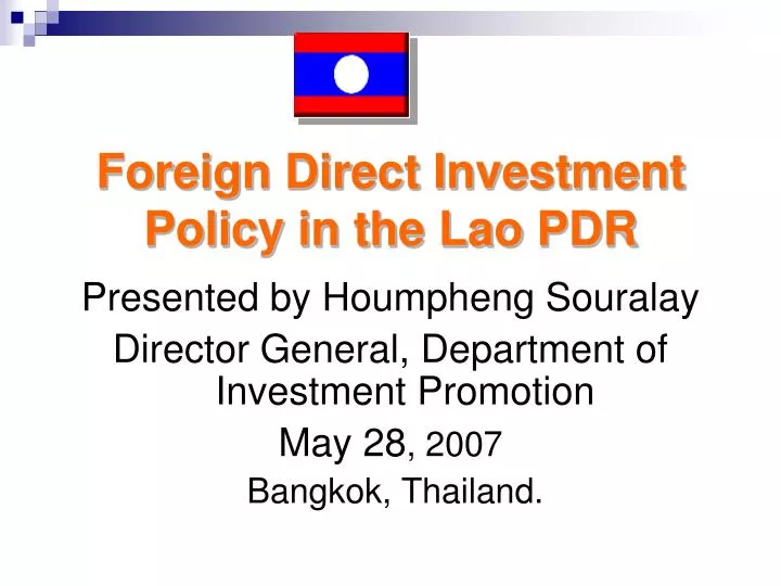 foreign direct investment policy in the lao pdr