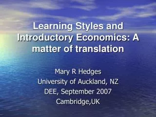 Learning Styles and Introductory Economics: A matter of translation