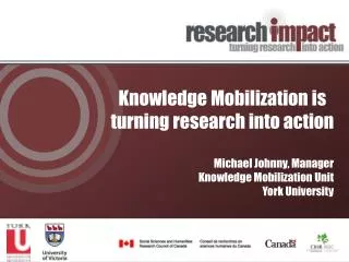 Knowledge Mobilization is turning research into action