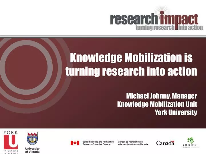 knowledge mobilization is turning research into action