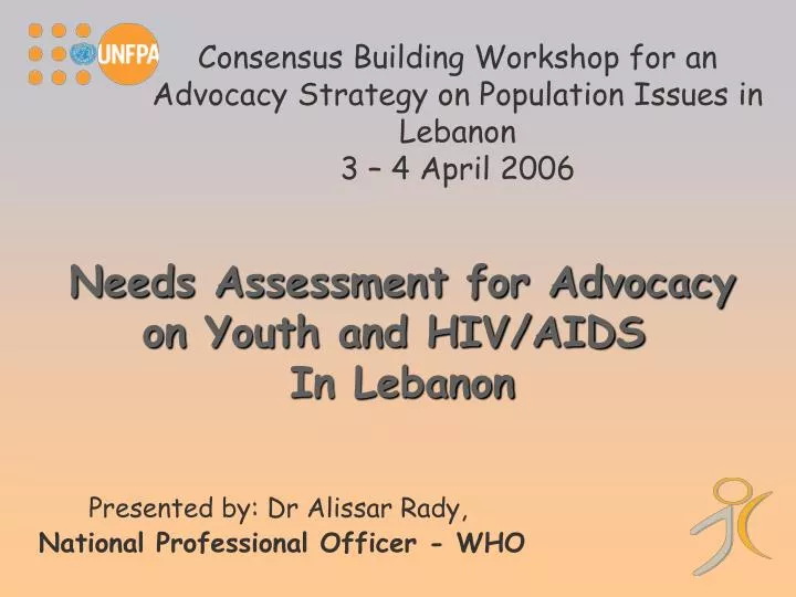consensus building workshop for an advocacy strategy on population issues in lebanon 3 4 april 2006