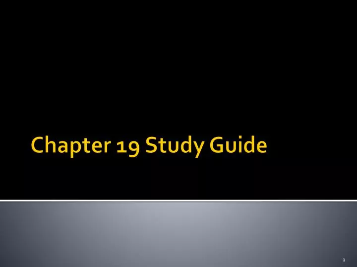 chapter 19 study guide