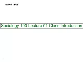 Sociology 100 Lecture 01 Class Introduction