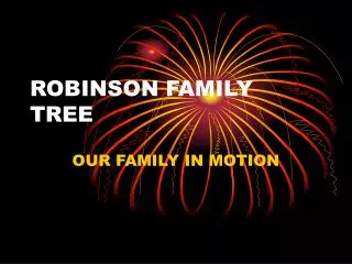 ROBINSON FAMILY TREE